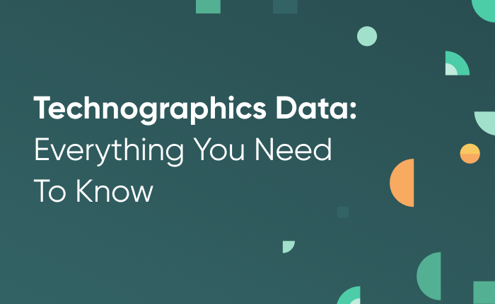 Technographics Data: Everything You Need To Know